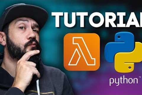 AWS Lambda Tutorial for Beginners (Python)