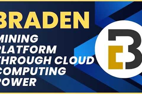 BRADEN! MINING PLATFORM WITH 4 DIFFERENT MINING POOL PRODUCT!
