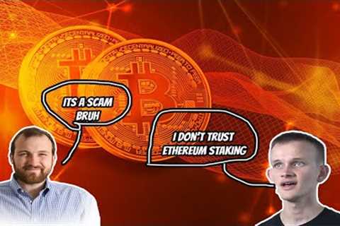Vitalik DOES NOT TRUST Etherum staking!! Should you really be staking ETH?
