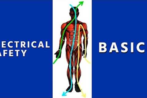 Electrical Safety Basics