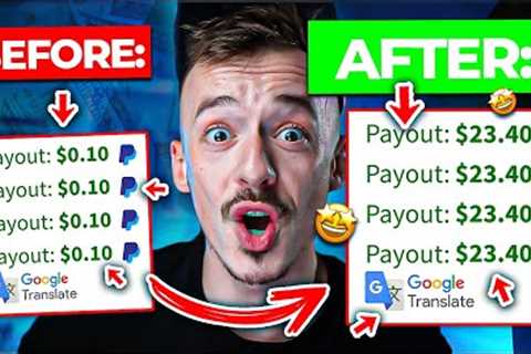 (NEW!!) $350/Day Google Translate Method  | Make Easy Money Online Using Google 2023