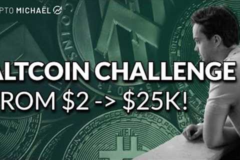 Altcoin Swing Trade Challenge, From $2,000 to $25,000! | CryptoMichNL
