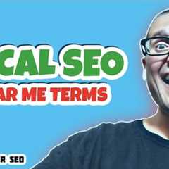 Local SEO Tips For Near Me Terms