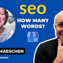 SEO Tips: Google Wants Lots of Words On YOUR Website!