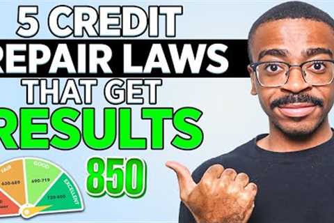 5 Credit Repair Tactics To Boost Your Score!