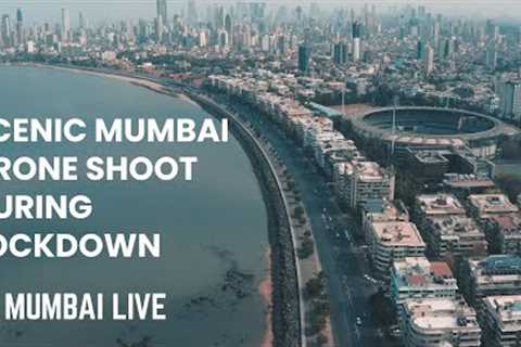 Scenic Drone Shoot of Mumbai during Coronavirus Lockdown | Mumbai Live
