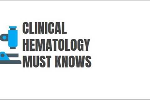 Medical Technology Board Exam Hematology Recalls and MUST-KNOWS