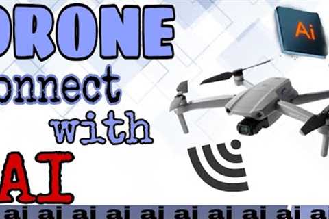 DRONE TECHNOLOGY CONNECT WITH ARTIFICIAL INTELLIGENCE . ✈️ Now AI is the advance technology.  #AI ||