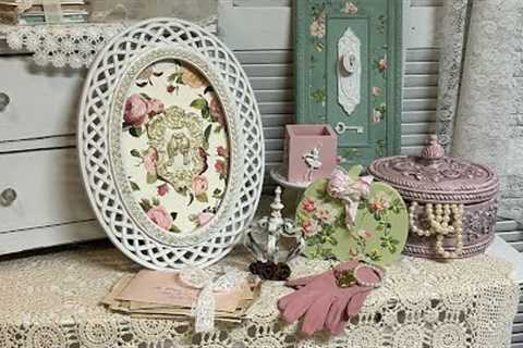 Shabby Chic, Cottage Core, and Glam DIY projects