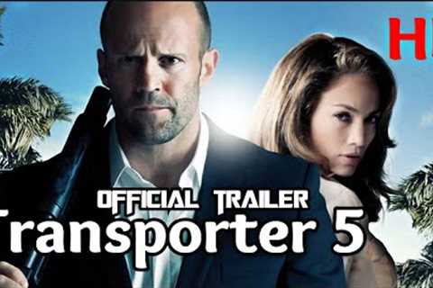 Transporter 5 (2024) Reloaded Teaser Trailer Official  Movie (2024) Jason Statham |