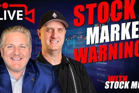 Stock Market Warning with Stock Moe
