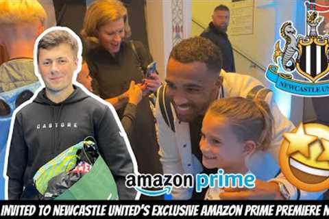 I got BEHIND THE SCENES ACCESS at Newcastle United’s AMAZON PRIME PREMIERE NIGHT !!!!!