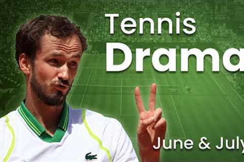 Tennis Angry Moments &amp; Drama - June &amp; July 2023