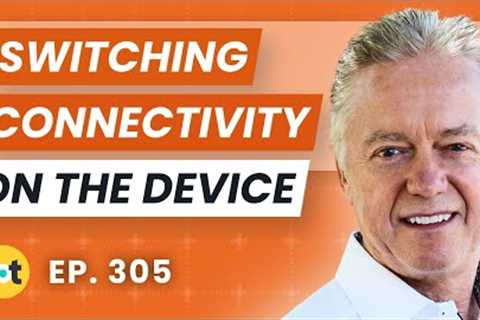 Connectivity Intelligence in IoT Devices | Eseye's Nick Earle