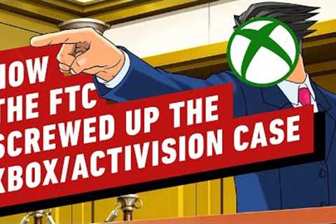 How the FTC Screwed Up the Xbox/Activision Case