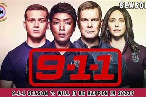 9-1-1 Season 7: Will It Be Happen In 2023? - Premiere Next