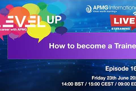 Episode 163 – Level Up your Career – How to become a Trainer