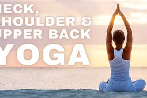 Yoga for Neck, Shoulder &amp; Upper Back Care | Yoga for Beginners