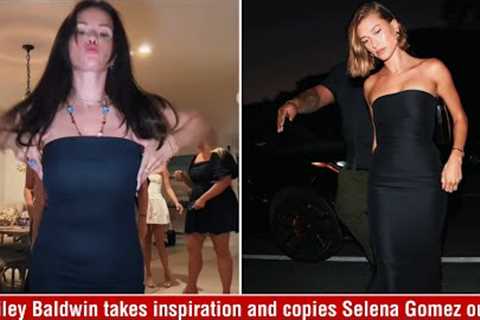 Hailey Baldwin takes inspiration and copies Selena Gomez style again