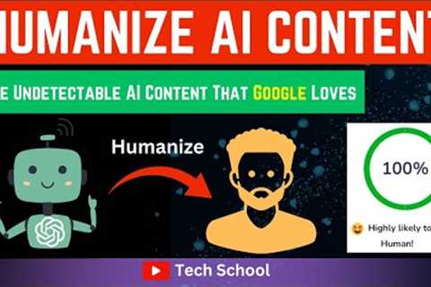 How to Make AI Content Undetectable | Humanize Any AI Content