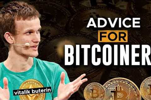 Surprising Advice for Bitcoiners from Ethereum Inventor Vitalik Buterin