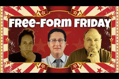 Free-form Friday 07-28-2023 w/ Rich Baris of People's Pundit