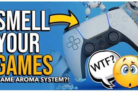 PlayStation Games That Smell? - Welcome Sony Smell-O-Vision!
