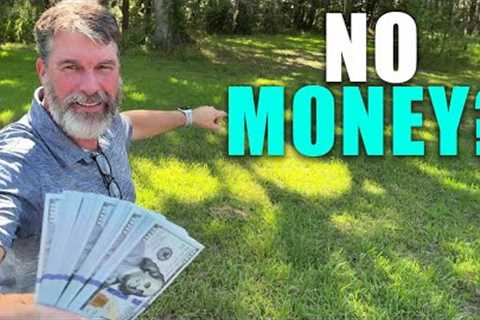 How to Buy Land with No Money
