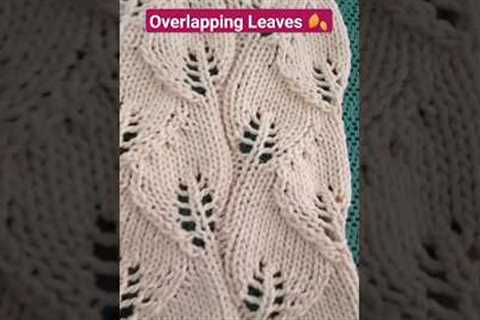 This is our Overlapping Leaves 🍂 Knitting Pattern
