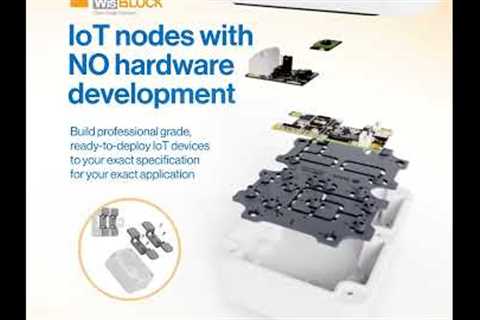 Build and Deploy Your Own Custom IoT Node without Any Hardware Development!