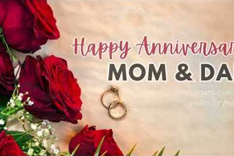 Anniversary Quotes for Mom &amp; Dad | Happy Anniversary Wishes for Parents | #parentsanniversary