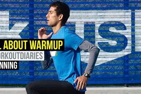 Workout Diaries | Running#1 | All about warm-up for runners by coach Karan