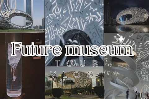 future museum inside tour |  #dubai 😍 | travel vlog | #youtube #museum #museumofthefuturedubai