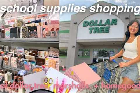 school supplies shopping vlog at DOLLAR TREE, MARSHALLS, + HOMEGOODS 2023 | BACK TO SCHOOL SHOPPING