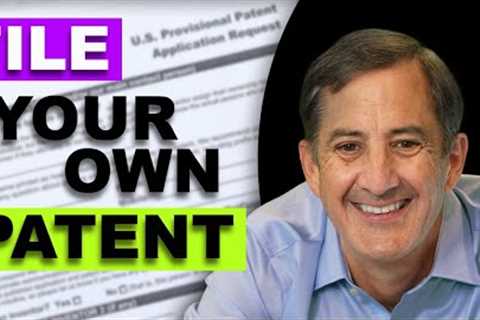 DIY Provisional Patent Application - Patent Attorney's Complete Video Guide