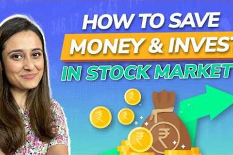 How to save money and invest in stock market? | Stock market for beginners