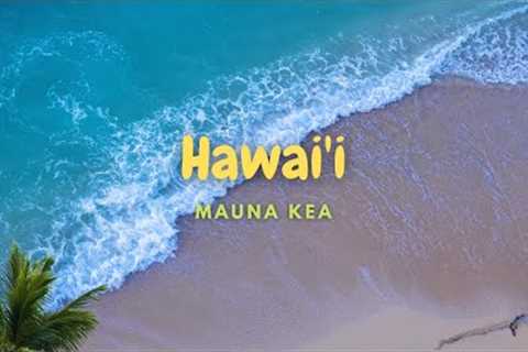 🐻 ⁴ᴷ Hawai'i, HI | Mauna Kea Resort 🏖 🏄‍♀️  | The Big Island | Aerial Drone Footage