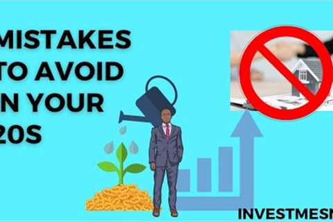 Top 5 Financial Mistakes to Avoid in Your 20s