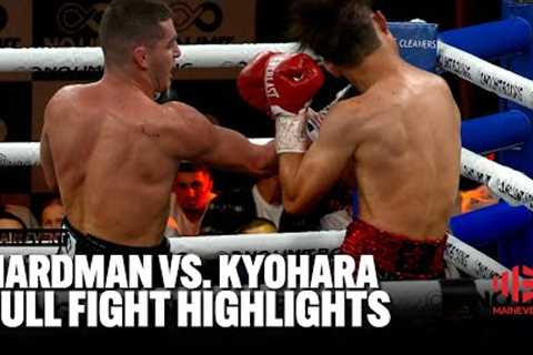 Issac Hardman v Kazuki Kyohara Full Fight Highlights | Main Event | Fox Sports Australia | Boxing