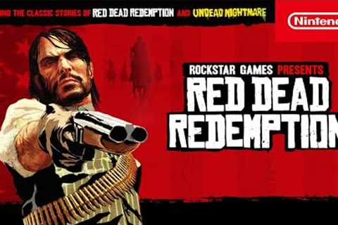 Red Dead Redemption – Coming August 17th! (Nintendo Switch)