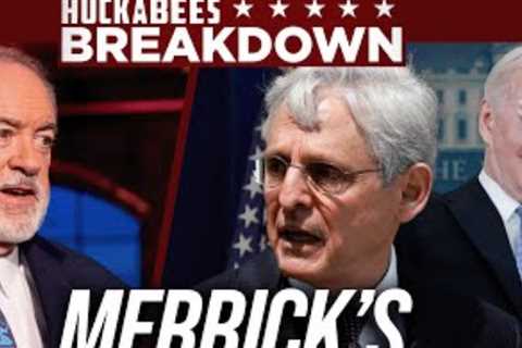 Merrick Garland Lit the Fuse of A LEGAL BLOW UP for the Bidens? | Breakdown | Huckabee