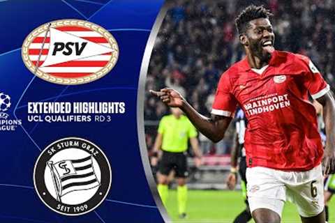 PSV vs. Sturm Graz: Extended Highlights | UCL Qualifiers - Round 3 | CBS Sports Golazo