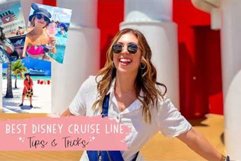 The BEST Disney Cruise Line Tips &amp; Tricks | What you need to know while on the ship!
