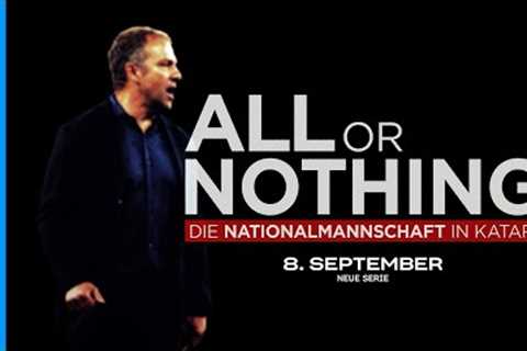 All or Nothing: The National Team in Qatar | Official Trailer