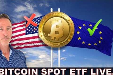 BITCOIN ETF NEWS: EU WINS! AMERICA DELAYS UNTIL 2024?