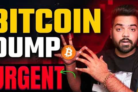 URGENT 🚨Bitcoin DUMP🚨 Bitcoin Price Prediction Today | Altcoins Update