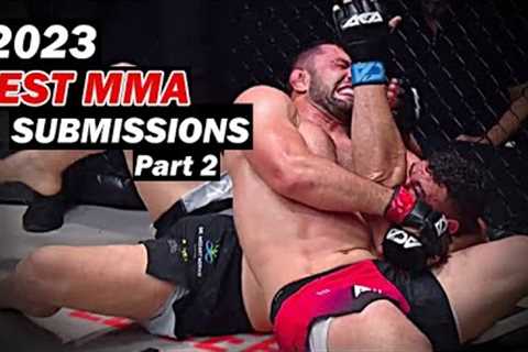 BEST MMA SUBMISSIONS 2023 -Part 2