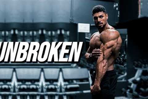UNBROKEN - GYM MOTIVATION 😡