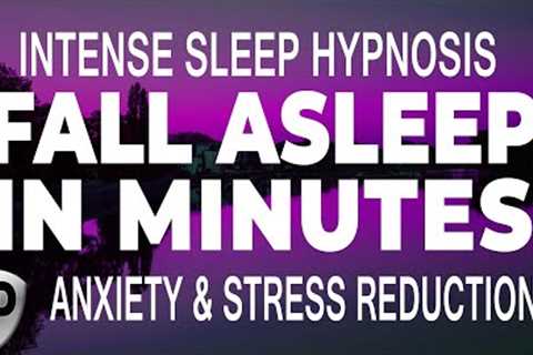 🧘 Sleep Hypnosis - Relieve Stress &amp; Anxiety 💤 Calm an Overactive Mind | Guided Meditation..