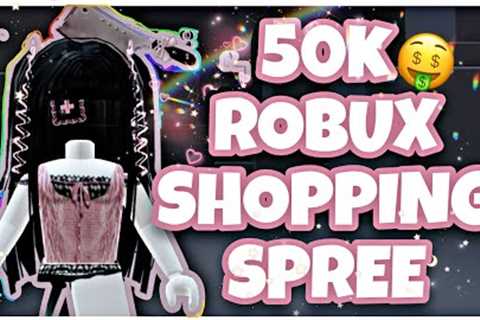50K ROBUX Shopping Spree!!🤩🤑  ROBLOX